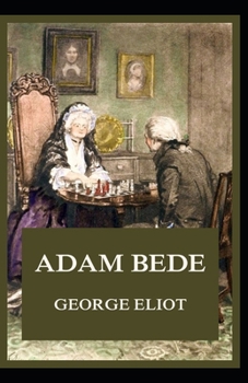 Paperback Adam Bede Illustrated Book