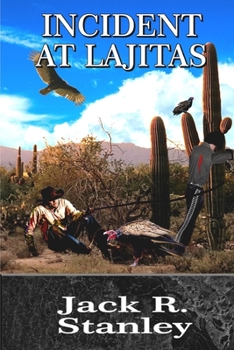 Paperback Incident At Lajitas Book