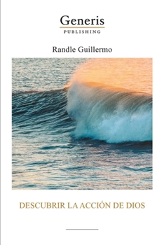 Paperback Descubrir la acción de Dios [Spanish] Book