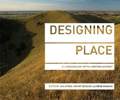 Designing Place: An Archaeology of the Western District