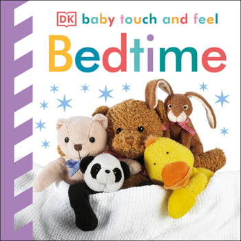 Bedtime - Book  of the Baby Touch and Feel