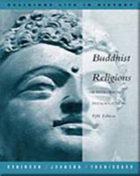 Paperback Buddhist Religions: A Historical Introduction Book