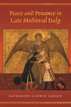 Paperback Peace and Penance in Late Medieval Italy Book