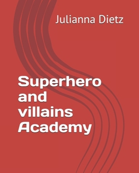 Paperback Superhero and villains Academy Book