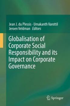 Hardcover Globalisation of Corporate Social Responsibility and Its Impact on Corporate Governance Book