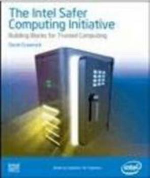 Paperback Intel Safer Computing Initiative Building Blocks for Trusted Computing Book