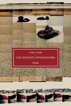 Paperback The Seventy Prepositions: Poems Volume 10 Book