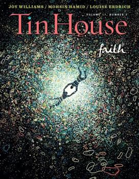Paperback Tin House Magazine: Faith: Vol. 17, No. 3 Book