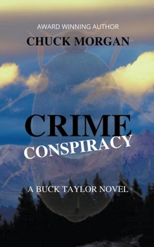 Crime Conspiracy: A Buck Taylor Novel