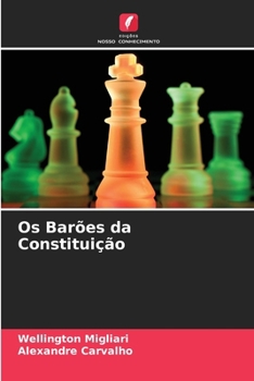 Paperback Os Barões da Constituição [Portuguese] Book