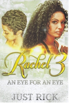 Paperback Rachel 3: An Eye for an Eye Book