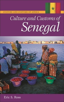 Hardcover Culture & Customs of Senegal Book