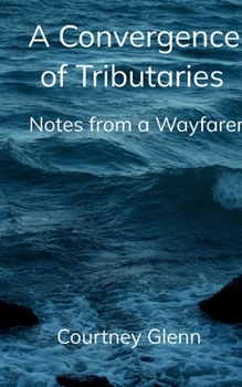 Paperback A Convergence of Tributaries Book