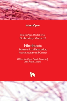 Hardcover Fibroblasts: Advances in Inflammation, Autoimmunity and Cancer Book