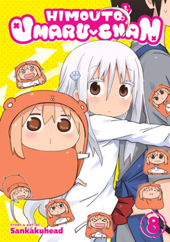 Himouto! Umaru-chan: 8 - Book #8 of the 干物妹！うまるちゃん [Himouto! Umaru-chan]