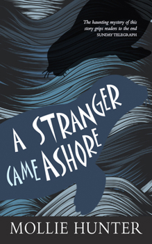 Paperback A Stranger Came Ashore Book