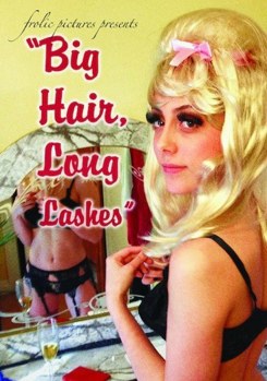 DVD Big Hair, Long Lashes Book