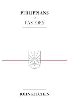 Paperback Philippians for Pastors Book