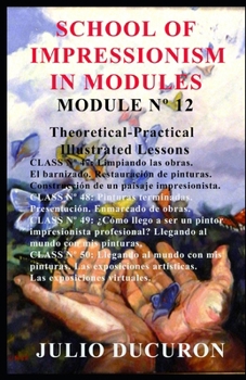 Paperback School of Impressionism in Modules: Module N° 12 Book