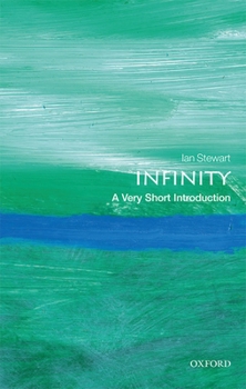 Infinity: A Very Short Introduction - Book  of the Oxford's Very Short Introductions series