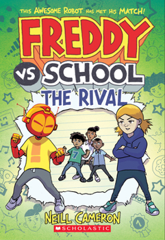 Paperback Freddy vs. School: The Rival (Freddy vs. School Book #2) Book