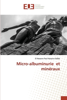 Paperback Micro-albuminurie et minéraux [French] Book