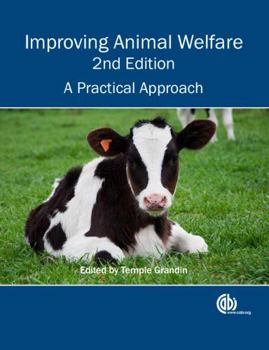 Paperback Improving Animal Welfare: A Practical Approach Book