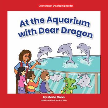 Hardcover At the Aquarium with Dear Dragon Book