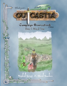 Paperback Outcastia Campaign Setting Book I: World Tour Book