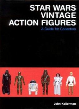 Hardcover Star Wars Vintage Action Figures: A Guide for Collectors Book