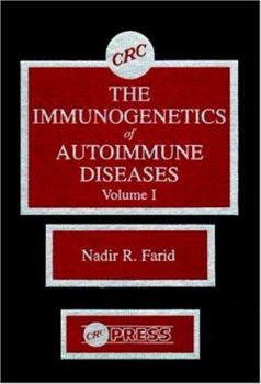 Hardcover The Immunogenetics of Autoimmune Diseases, Volume I Book