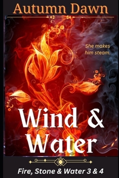 Paperback Wind & Water: Fire, Stone & Water Book