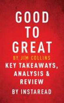 Paperback Good to Great by Jim Collins - Key Takeaways, Analysis & Review Book
