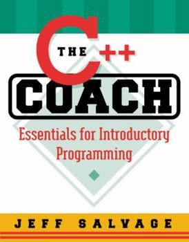 Paperback C++ Coach: Essentials for Introductory Programming Book