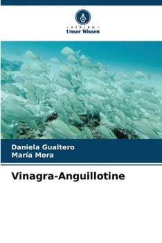 Vinagra-Anguillotine (German Edition)
