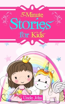 Paperback 5-Minute Stories for Kids: 25 Unicorn Tales and Fables for Children Ages 2-8 Book