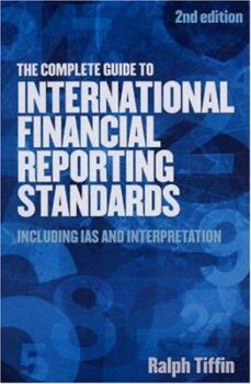 Paperback The Complete Guide to International Financial Reporting Standards Book