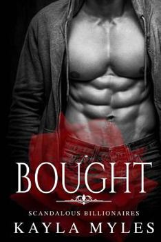 Paperback Bought (Scandalous Billionaires Book 1) Book