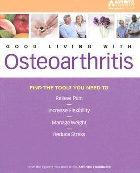 Paperback Good Living with Osteoarthritis Book