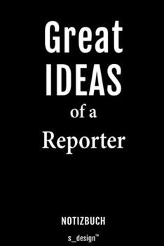 Notizbuch f�r Reporter: Originelle Geschenk-Idee [120 Seiten liniertes blanko Papier]