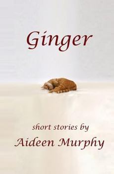 Paperback Ginger: Short Stories Book