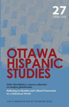 Paperback Reflecting on Identities and Cultural Frameworks in a Globalized World: Sobre identidades y marcos culturales en tiempos globalizados Book