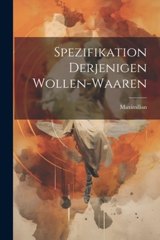 Paperback Spezifikation Derjenigen Wollen-waaren Book