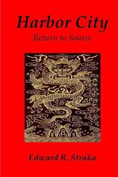 Paperback Harbor City: Return to Source Book