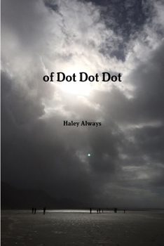 Paperback Of Dot Dot Dot Book