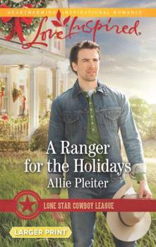 Mass Market Paperback A Ranger for the Holidays [Large Print] Book