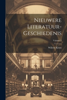 Paperback Nieuwere Literatuur-Geschiedenis; Volume 3 [Dutch] Book