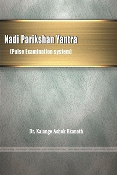 Paperback Nadi Parikshan Yantra (Pulse Examination system) Book