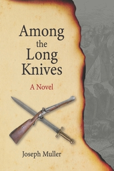 Paperback Among the Long Knives Book