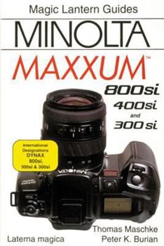 Paperback Magic Lantern Guides(r) Minolta Maxxum 800si/400si/300si Book